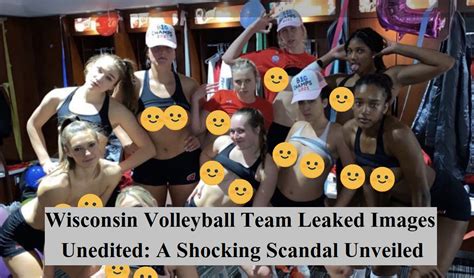 wisconsin volleyball.team nude|Wisconsin university police investigate leak of photos and videos。